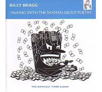 Talking With the Taxman by Billy Bragg