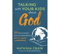 Talking With Your Kids About God