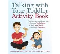 Talking with Your Toddler Activity Book by Laura Laikko Laura Laikko (Auteur)