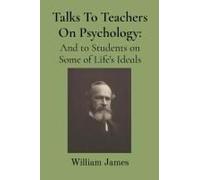 Talks To Teachers On Psychology