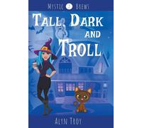 Tall, Dark And Troll