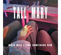 Tall Mary - When Will I Find Something New [Vinyl Lp] Ltd Ed, Poster