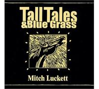 Tall Tales and Blue Grass