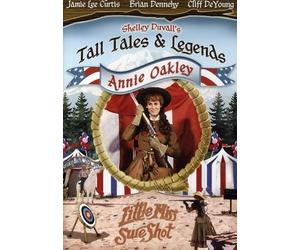 Tall Tales and Legends: Annie Oakley