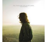 TALL TALES AND THE SILVER LINING - Tightropes [Import]