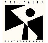 Tall Tales/ Birch Tree Mind (Lp)