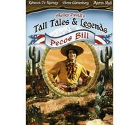 Tall Tales & Legends: Pecos Bill