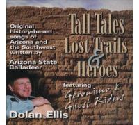 Tall Tales , Lost Trails & Heroes