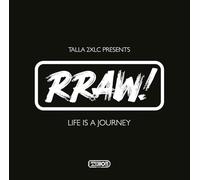 Talla 2xlc Presents Rraw – Life Is a Journey – CD
