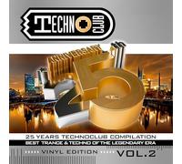 Talla 2XLC, Terry Bones, DJ Kalpa, Paul van Dyk feat Plumb, John O’Callaghan, Chakra, et plus - 25 Years Techno Club Compilation Vinyl Edit.Vol2 [Import]