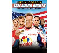 Talladega Nights: The Ballad of Ricky Bobby