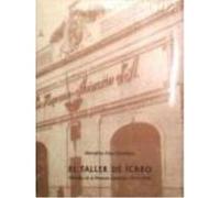 Taller De Icaro, El. Historia De La Hisp. Ano Aviacion, 1917 (Fund. El Monte) - VARIOS AUTORES Varios Autores (Auteur)