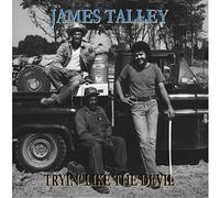 Talley, James - Tryin' Like the Devil..