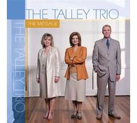 Horizon Talley Trio – Message