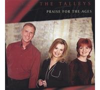 Talley Trio - Praise for The Ages