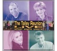 Talley Trio - Talley Reunion Live After Eight Years