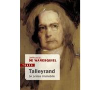 Talleyrand: Le prince immobile
