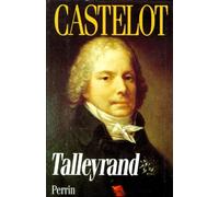 Talleyrand Ou Le Cynisme