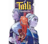 Talli. Figlia della luna (Vol. 4)