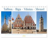 Tallinn-Riga-Vilnius-Memel, eine Traumreise durch das Baltikum. (Tischkalender 2026 DIN A5 quer), CALVENDO Monatskalender: Baltikum, ist eine ... den Ländern Estland, Lettland und Litauen.