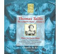 Tallis - Complete Works 3: Music for Queen Mary