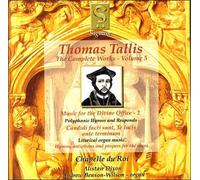 Tallis - Complete Works 5: Music for The Divine Office 2