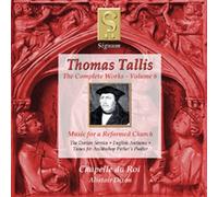 Tallis - Complete Works 6: Music for a Reformed Church