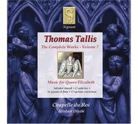 Tallis - Complete Works 7: Music for Queen Elizabeth
