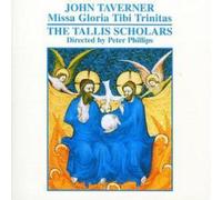 John Taverner: Missa Gloria Tibi Trinitas [2002 expanded edition] [CD] NEUF