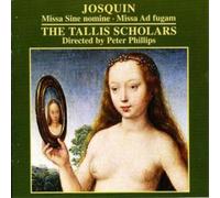 Tallis Scholars Missa Sine Nomine, Missa Ad Fugam (Tallis Scholars) (CD) Album