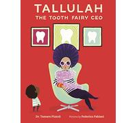 Tallulah, la fée des dents PDG – Farrar, Straus and Giroux