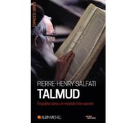 Pierre-Henry Salfati – Talmud – Enquête dans un monde très secret – Poche