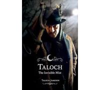 Taloch - The Invisible Mist
