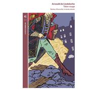 Talon rouge Barbey d'Aurevilly, le dandy absolu - Arnould De Liedekerke - Table ronde - Poche - Livre