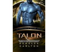 Talon: Uma Agência de Encontros Intergalácticos Romance de Ficção Científica Alienígena