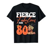 Talons afro Fierce Fabulous, 80e anniversaire et vieux de 80 ans T-Shirt