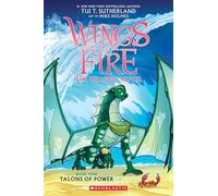 Talons of Power: A Graphic Novel (Wings of Fire Graphic Novel #9) (Volume 9)