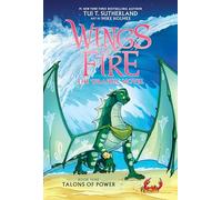 Talons of Power: A Graphic Novel (Wings of Fire Graphic Novel #9) (Volume 9)