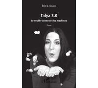 Talya 3.0: Le souffle connecté des machines Essai