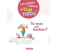 Les Petites Bêtises de Tam et Tidou – Tome 1 : Tu veux un bonbon ?