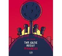 Tam, gdzie rosły mirabelki - Jan Mazur (Buch auf Polnisch)