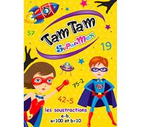 TAM TAM SUPERMAX – Les Soustractions (Primaire CE1 - CE2 - CM1 - CM2)