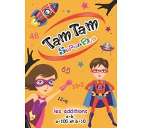 Tam Tam SuperPlus - Les additions b, a