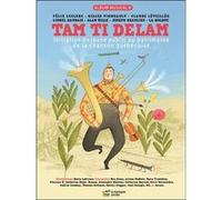 Tam Ti Delam Collectif (Auteur), Marie Lafrance (Illustration)