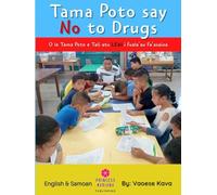 Tama Poto Say No to Drugs: in Samoan/English