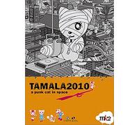 Tamala 2010 : une chatte punk dans l'espace