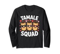 Tamale Squad Valentine Mexican Food Lovers Manche Longue