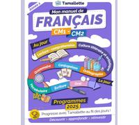 Tamallette Français Cycle 3 (CM1-CM2) - Programmes 2025 (COULEUR): ANNÉE 1