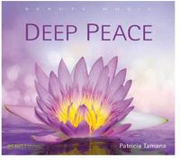 Tamana, Patricia - Deep Peace