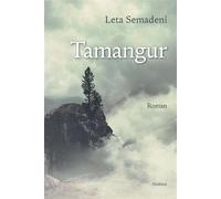 Tamangur - Leta Semadeni - Slatkine - broché - Roman